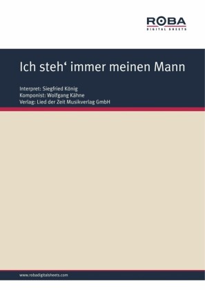Ich steh' immer meinen Mann