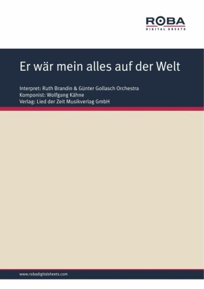 Er wär mein alles auf der Welt