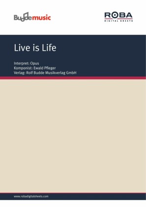Live is Life