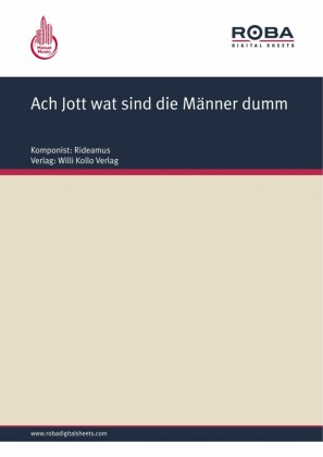 Ach Jott wat sind die Männer dumm