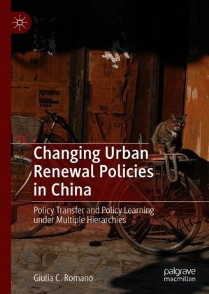 Changing Urban Renewal Policies in China