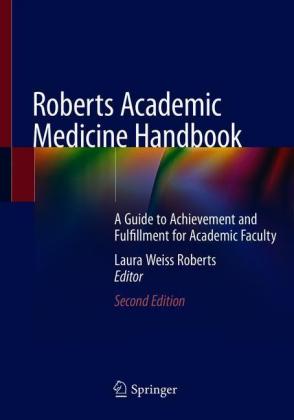 Roberts Academic Medicine Handbook