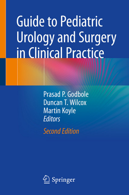 Guide to Pediatric Urology and Surgery in Clinical Practice main product photo