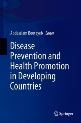 Disease Prevention and Health Promotion in Developing Countries