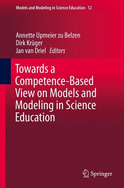 Towards a Competence-Based View on Models and Modeling in Science Education main product photo