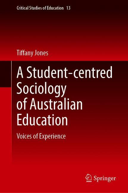 A Student-centred Sociology of Australian Education main product photo