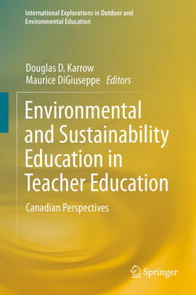 Environmental and Sustainability Education in Teacher Education