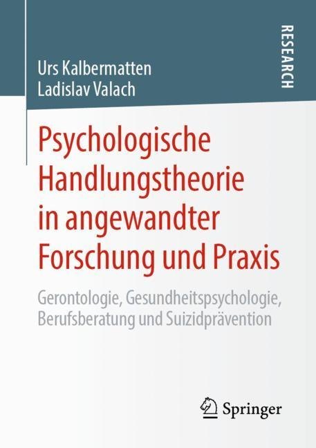 Psychologische Handlungstheorie in angewandter Forschung und Praxis main product photo