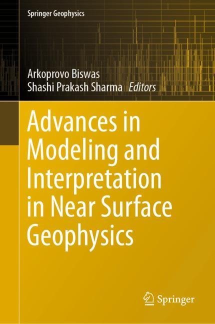 Advances in Modeling and Interpretation in Near Surface Geophysics main product photo
