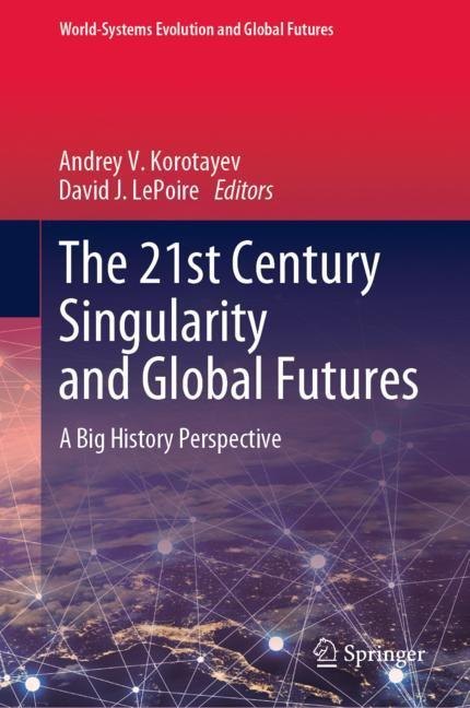 The 21st Century Singularity and Global Futures main product photo