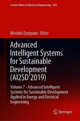 Advanced Intelligent Systems for Sustainable Development (AI2SD'2019)