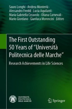 The First Outstanding 50 Years of 'Università Politecnica delle Marche'