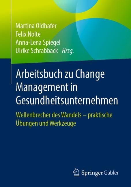 Arbeitsbuch zu Change Management in Gesundheitsunternehmen main product photo