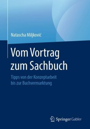 Vom Vortrag zum Sachbuch