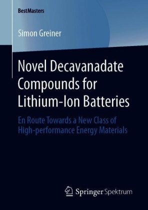 Novel Decavanadate Compounds for Lithium-Ion Batteries