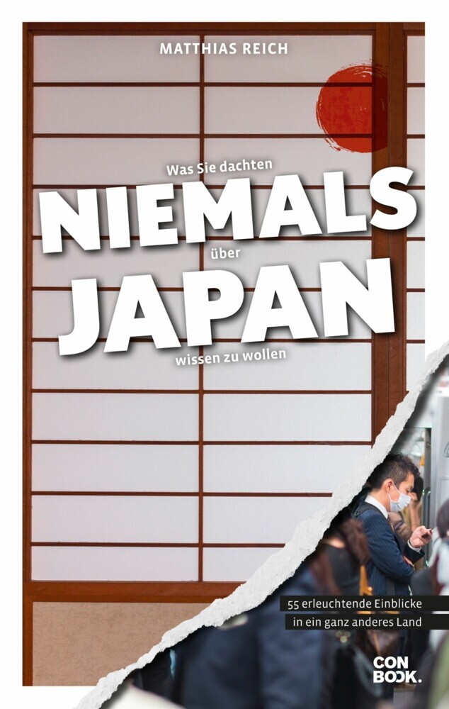 Was Sie dachten, NIEMALS über JAPAN wissen zu wollen main product photo