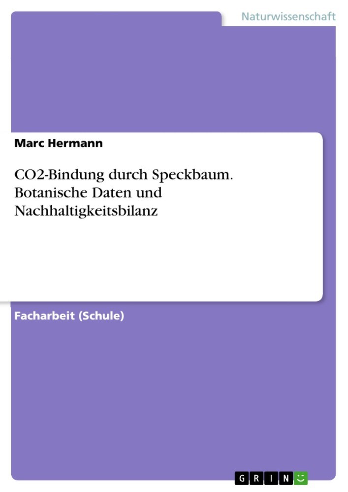 CO2-Bindung durch Speckbaum. Botanische Daten und Nachhaltigkeitsbilanz main product photo