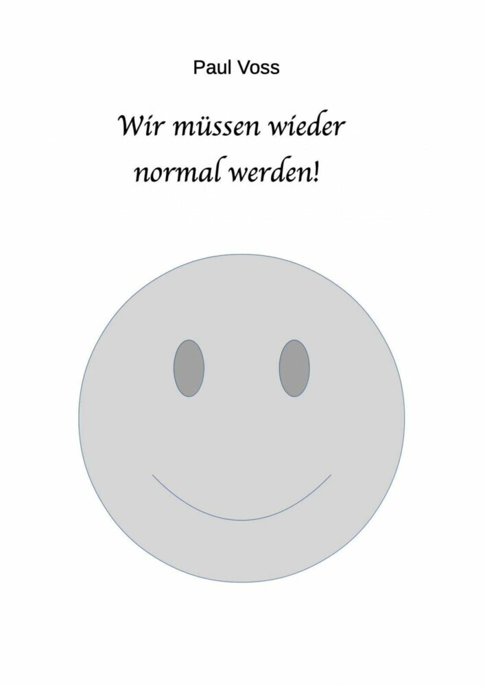 Wir müssen wieder normal werden! main product photo