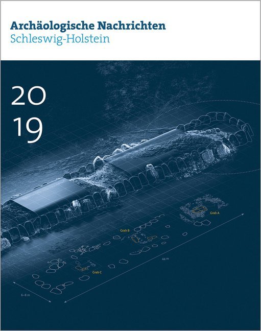 Archäologische Nachrichten aus Schleswig-Holstein 2019 main product photo