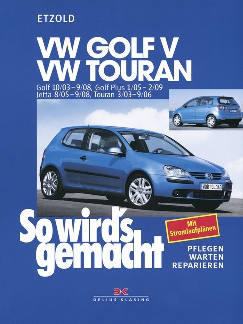 VW Golf V 10/03-9/08, VW Touran I 3/03-9/06, VW Golf Plus 1/05-2/09, VW Jetta 8/05-9/08 main product photo