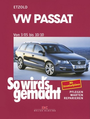 VW Passat 3/05 bis 10/10