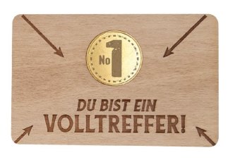 Glückstaler auf Karte - "No 1 - Du bist ein Volltreffer!"