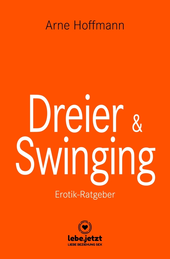Dreier & Swinging | Erotischer Ratgeber main product photo