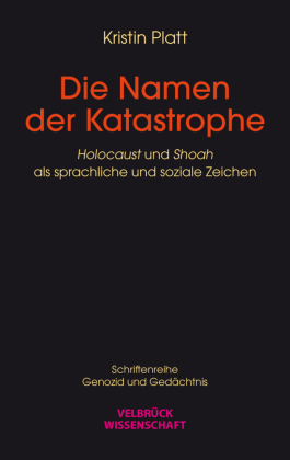 Die Namen der Katastrophe
