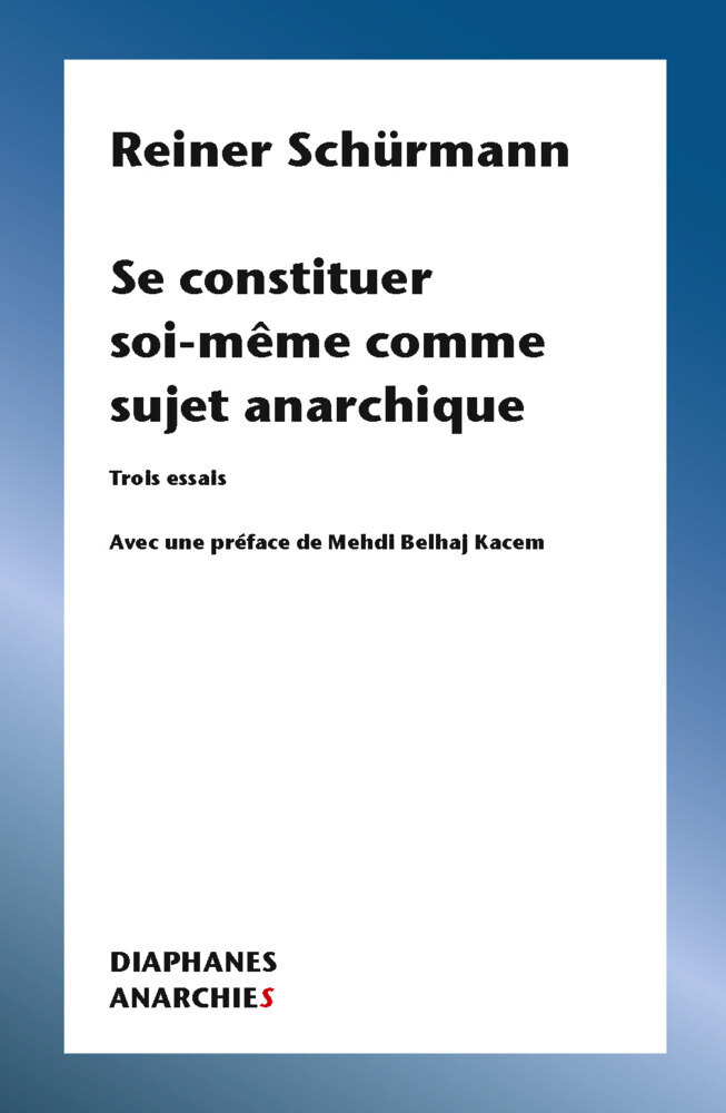 Se constituer soi-même comme sujet anarchique main product photo