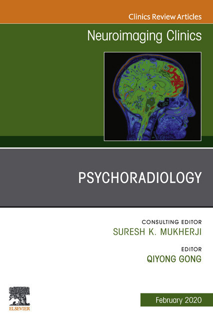 Psychoradiology, An Issue of Neuroimaging Clinics of North America, Ebook main product photo