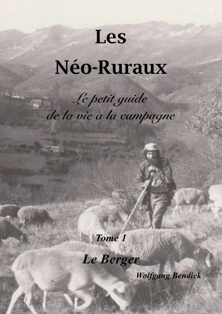 Les Néo-Ruraux Tome 1: Le Berger main product photo