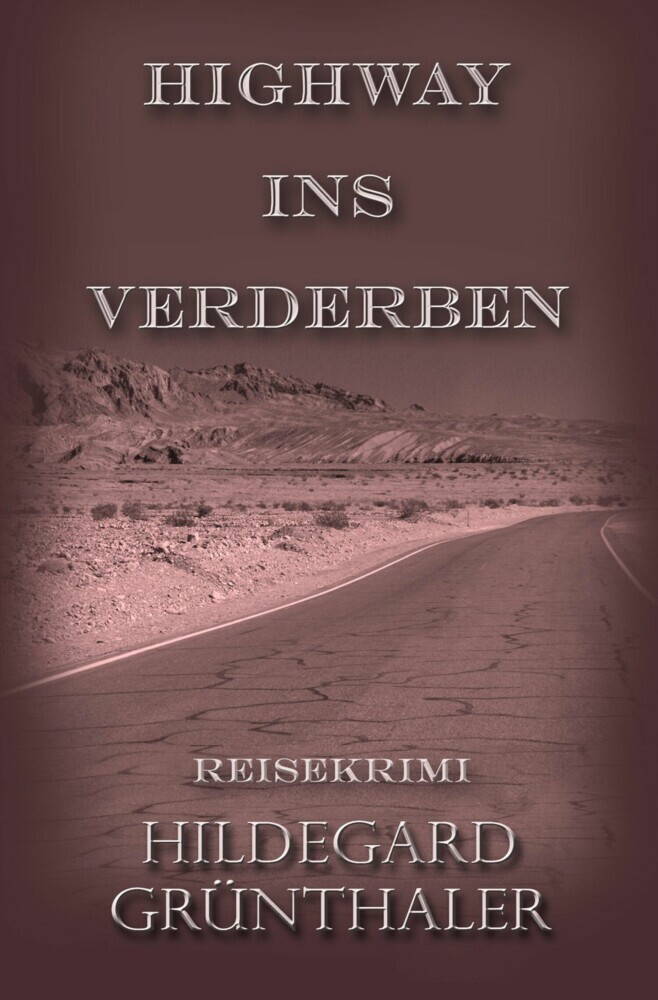 Highway ins Verderben main product photo