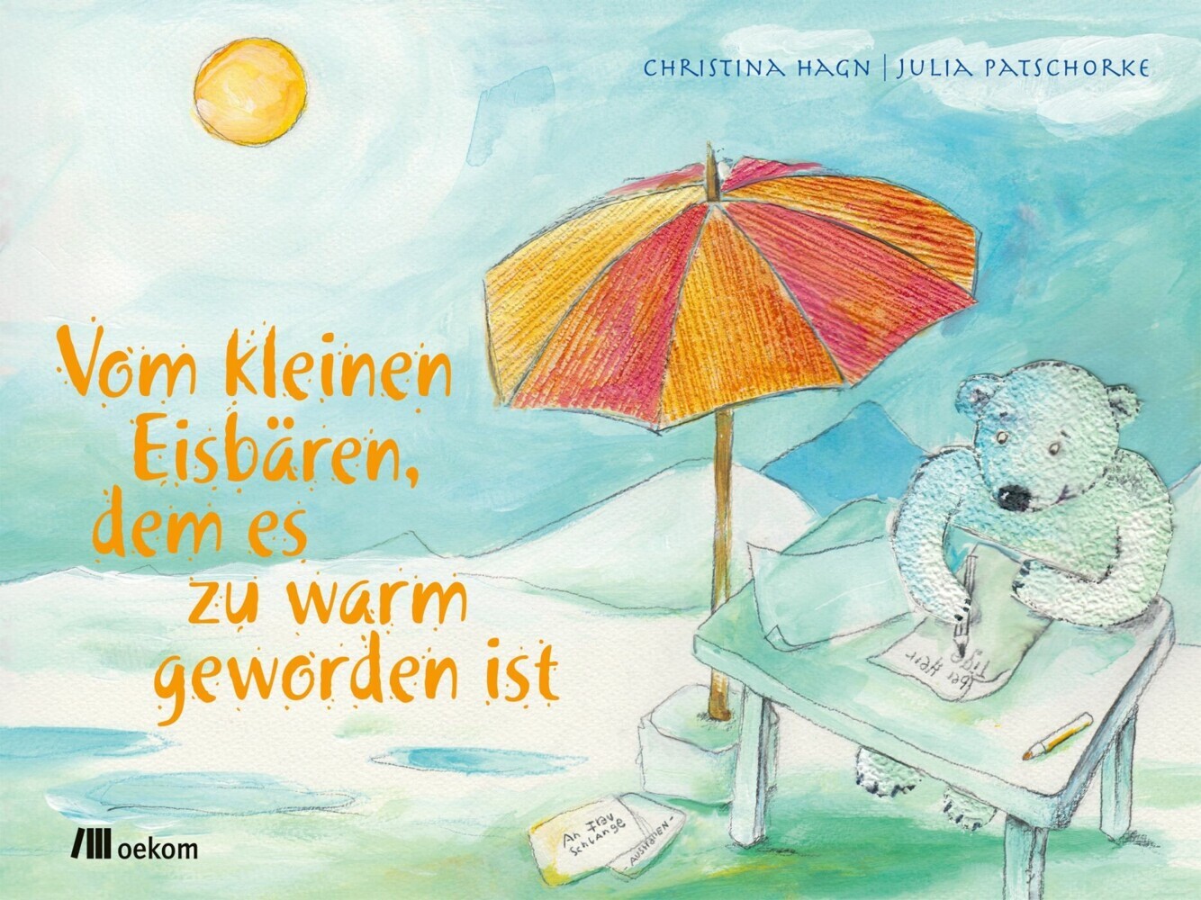 Vom kleinen Eisbären, dem es zu warm geworden ist main product photo