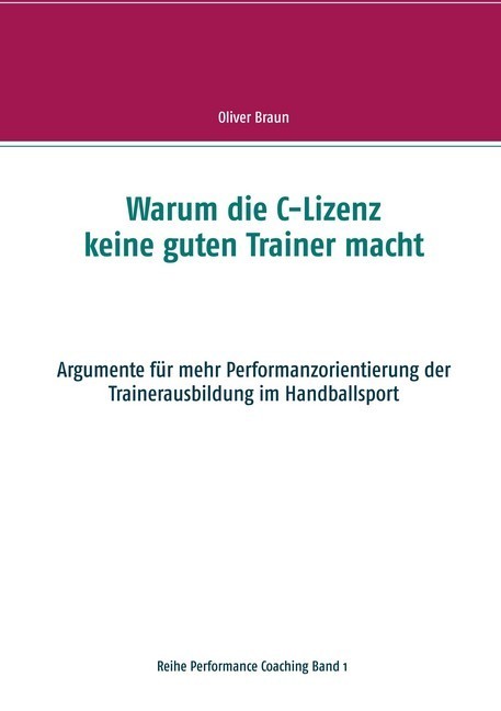 Warum die C-Lizenz keine guten Trainer macht main product photo