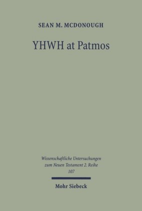 YHWH at Patmos: Rev. 1:4 in its Hellenistic and Early Jewish Setting