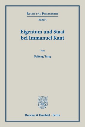 Eigentum und Staat bei Immanuel Kant.