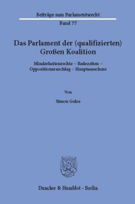 Das Parlament der (qualifizierten) Großen Koalition.