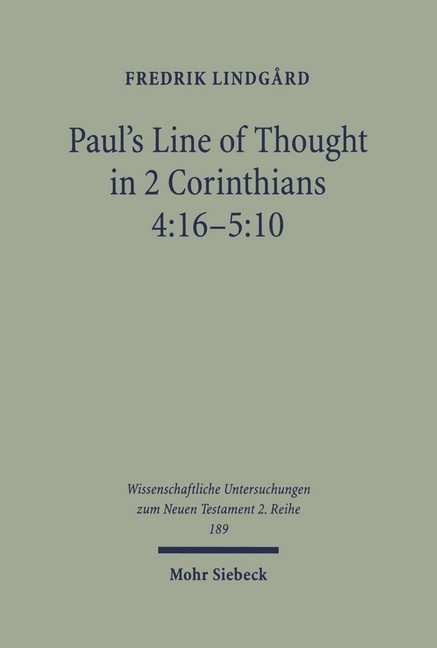 Paul's Line of Thought in 2 Corinthians 4:16-5:10 main product photo