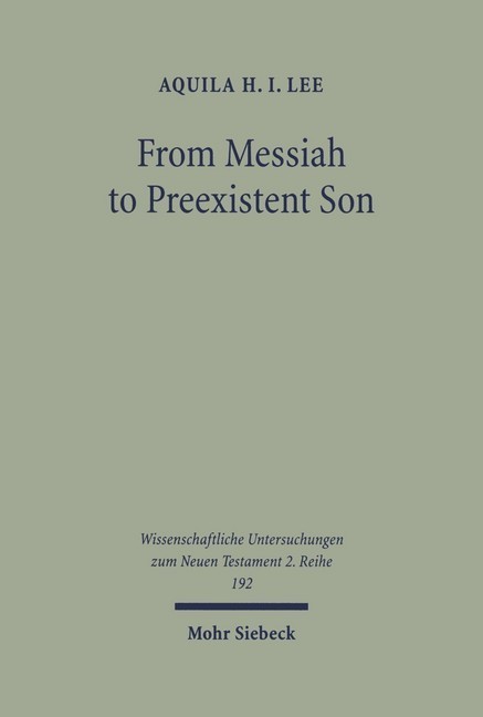 From Messiah to Preexistent Son main product photo