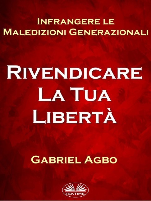 Infrangere Le Maledizioni Generazionali: Rivendicare La Tua Libertà main product photo