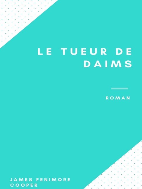Le Tueur de Daims main product photo