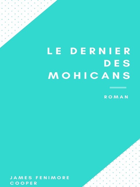 Le Dernier des Mohicans main product photo