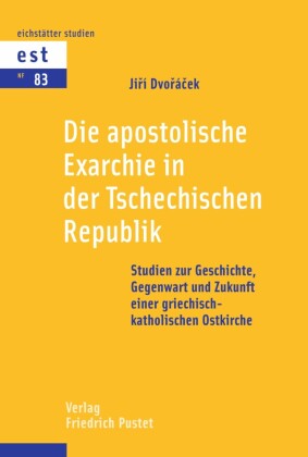 Die Apostolische Exarchie in der Tschechischen Republik