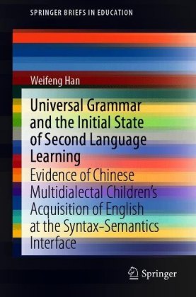 Universal Grammar and the Initial State of Second Language Learning