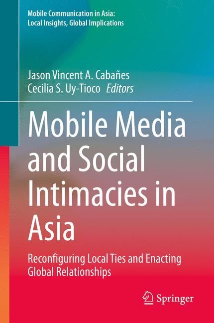 Mobile Media and Social Intimacies in Asia main product photo