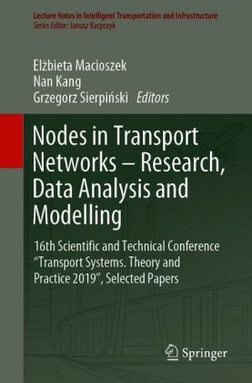 Nodes in Transport Networks - Research, Data Analysis and Modelling