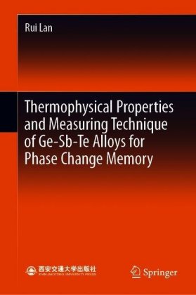 Thermophysical Properties and Measuring Technique of Ge-Sb-Te Alloys for Phase Change Memory