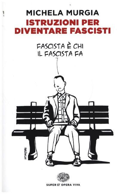 Istruzioni per diventare fascisti main product photo