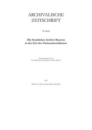 Archivalische Zeitschrift 96 (2019)