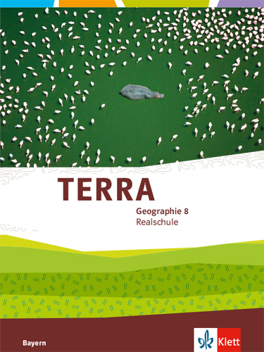 TERRA Erdkunde 8. Ausgabe Bayern Realschule main product photo